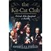 The Kit-Cat Club: Friends Who Imagined a Nation