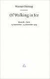 Of Walking in Ice