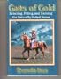 Gaits of Gold: Selecting, Fitting, and Training the Naturally Gaited Horse