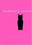 cover of Fashion Journal: Wardrobe and Shopping Organizer