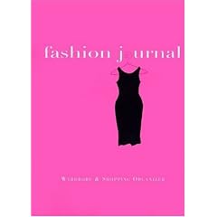 Fashion Journal: Wardrobe and Shopping Organizer