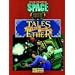 Tales from the Ether & More Tales from the Ether: Adventures for Space: 1889