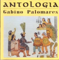 Gabino Palomares - Antologia - Zortam Music