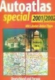 Autoatlas special 2001/2002 Deutschland und Europa
