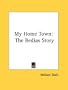 My Home Town: The Bedias Story