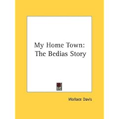 My Home Town: The Bedias Story