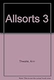 Allsorts. 3