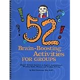 52 Brain-Boosting Activities for Groups