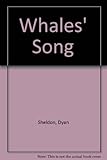 The whales' song = BÀI CA CỦA CʹA VOI