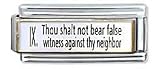 Clearly Charming Thou Shalt Not Bear False Witness Against Thy Neighbor, Christian, Religious Theme Italian Charm