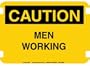 10 x 14 Standard Caution Signs- Men Working