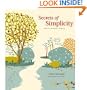 Secrets Of Simplicity - Learn To Live Better With Less