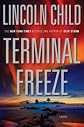 Terminal Freeze - A Novel
