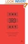 The 3rd Act: Writing a Great Ending to Your Screenplay
