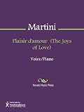 Plaisir d'amour (The Joys of Love) Sheet Music
