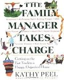 The Family Manager Takes Charge 1st (first) edition Text Only