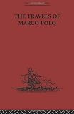 The Travels of Marco Polo (The Broadway Travellers)