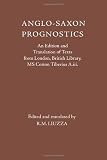 Anglo-Saxon prognostics : an edition and translation of texts from London, British Library, MS Cotton Tiberius A.iii