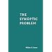THE SYNOPTIC PROBLEM