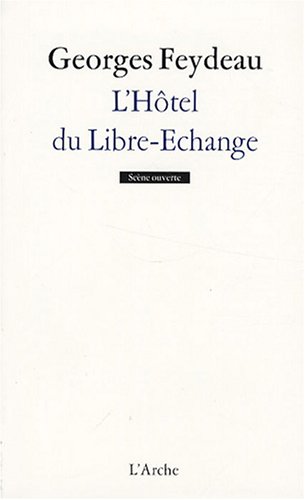 H�tel du Libre Echange