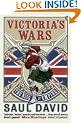 Victoria's Wars: The Rise of Empire