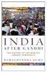 India After Gandhi: The History of the World's Largest Democracy