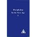 Discipleship in the New Age, Vol 1