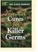 Natural Cures 4 Killer Germs - 1 - Book