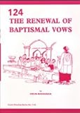 The renewal of baptismal vows