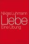 Liebe: Eine �bung