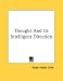 Thought and Its Intelligent Direction
