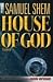  : House of God
