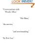 Conversations with Woody Allen: His Films, the Movies, and Moviemaking
