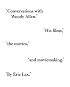 Conversations with Woody Allen: His Films, the Movies, and Moviemaking