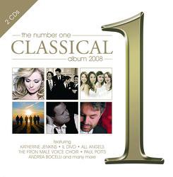 The Number One Classical Album 2008