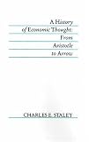 A History of Economic Thought: From Aristotle to Arrow