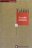 La svolta semiotica