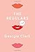The Regulars: A Novel
