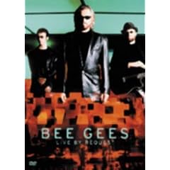 The Bee Gees - Live By Request [DVD] [2002]