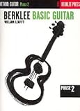 William Leavitt: Berklee Basic Guitar - Phase Two