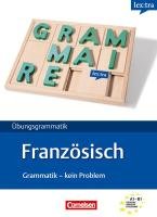 Cornelsen Verlag Lextra - Franz&ouml;sisch - Grammatik - Kein Problem: A1-B1 - &Uuml;bungsbuch: Europ&auml;ischer Referenzrahmen: A1-B1