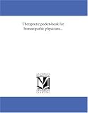 Therapeutic pocket-book for homoeopathic physicians...
