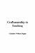 Books : Craftsmanship in Teaching