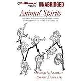 Animal Spirits [Audiobook, MP3 Audio, Unabridged]