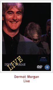 DERMOT MORGAN : LIVE DVD