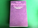 Ph&auml;nomenologie des Geistes - Georg W. F. Hegel