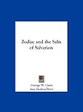 Zodiac and the Salts of Salvation