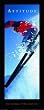 Attitude-Skier, Motivational Poster