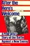 After the Hero's Welcome: A POW Wife's Story of the Battle Against a New Enemy