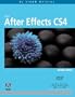 After Effects CS4 / Adobe After Effects CS4. Classroom in a Book (Medios Digitales Y Creatividad/ Digital Media and Creativity) (Spanish Edition)